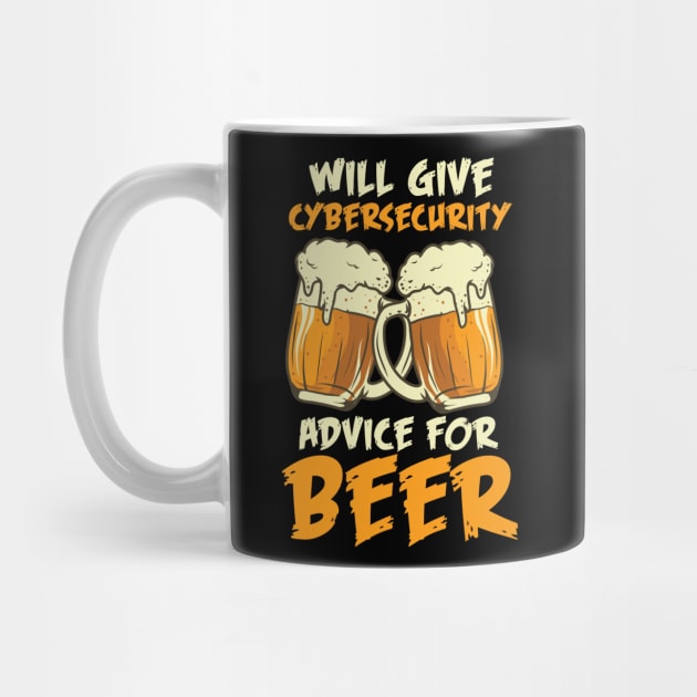 Will Give Cybersecurity Advice For Beer by maxdax